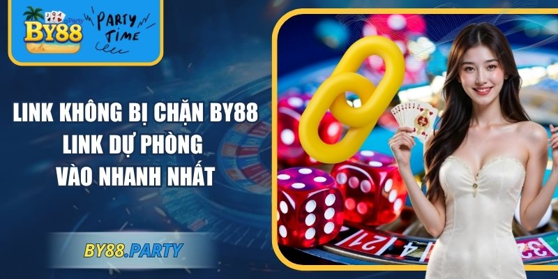 Link không bị chặn BY88