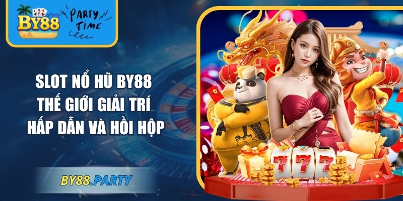 Slot nổ hũ BY88