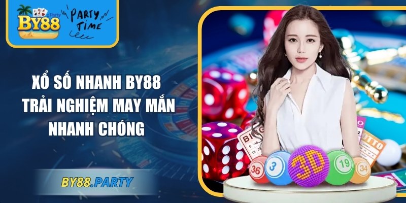 Xổ số nhanh BY88